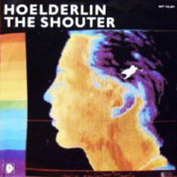 Hoelderlin : Somebody's Callin'
